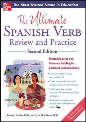 Book Cover The Ultimate Spanish Verb Review and Practice, Second Edition (Ultimate Review and Practice)