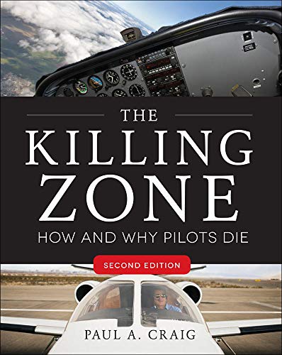 Book Cover The Killing Zone, Second Edition: How & Why Pilots Die