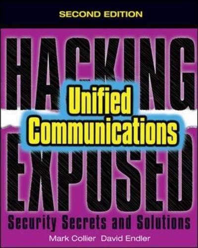Book Cover Hacking Exposed Unified Communications & VoIP Security Secrets & Solutions, Second Edition