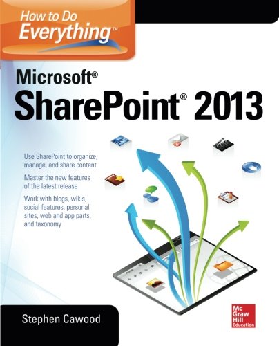 Book Cover How to Do Everything Microsoft SharePoint 2013