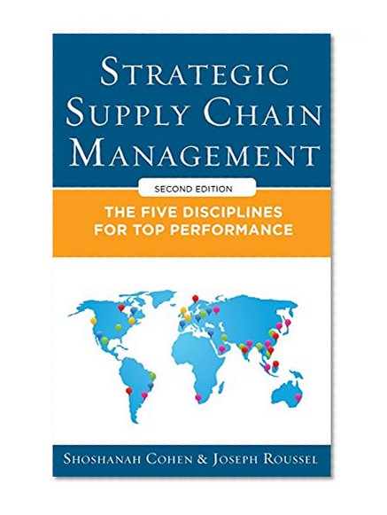 Book Cover Strategic Supply Chain Management: The Five Core Disciplines for Top Performance, Second Editon