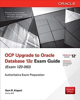 Book Cover OCP Upgrade to Oracle Database 12c Exam Guide (Exam 1Z0-060) (Oracle Press)