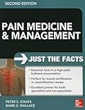 Pain Medicine and Management: Just the Facts, 2e