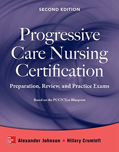 Book Cover Progressive Care Nursing Certification: Preparation, Review, and Practice Exams