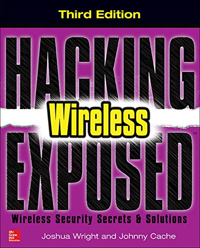 Book Cover Hacking Exposed Wireless, Third Edition: Wireless Security Secrets & Solutions