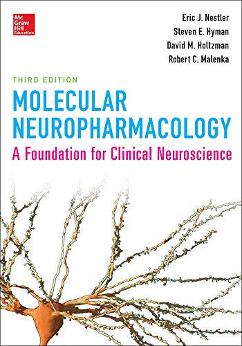 Book Cover Molecular Neuropharmacology: A Foundation for Clinical Neuroscience, Third Edition