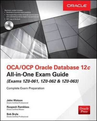 Book Cover OCA/OCP Oracle Database 12c All-in-One Exam Guide (Exams 1Z0-061, 1Z0-062, & 1Z0-063)