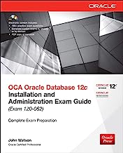 Book Cover OCA Oracle Database 12c Installation and Administration Exam Guide (Exam 1Z0-062) (Oracle Press)