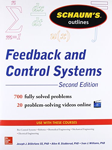 Book Cover Schaum’s Outline of Feedback and Control Systems, 2nd Edition (Schaum's Outlines)