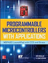 Book Cover Programmable Microcontrollers with Applications: MSP430 LaunchPad with CCS and Grace