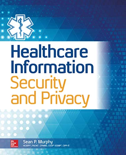 Book Cover Healthcare Information Security and Privacy
