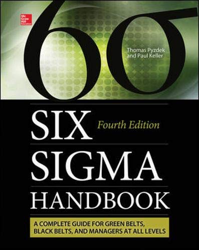 Book Cover The Six Sigma Handbook: A Complete Guide for Green Belts, Black Belts, and Managers at All Levels