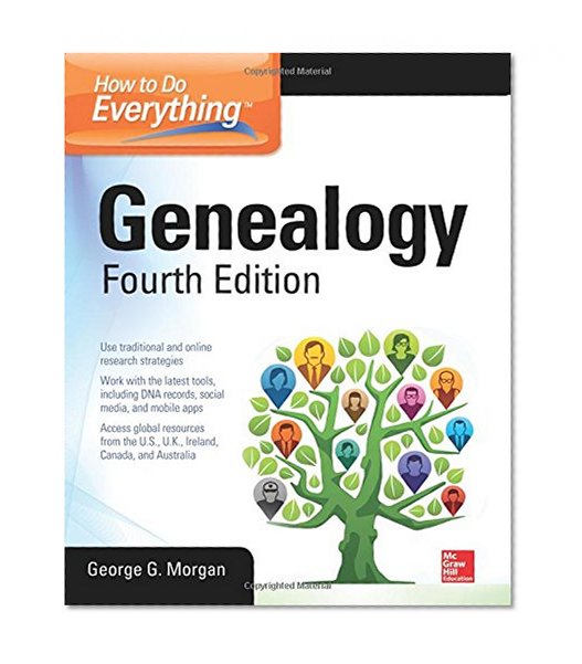 Book Cover How to Do Everything: Genealogy, Fourth Edition