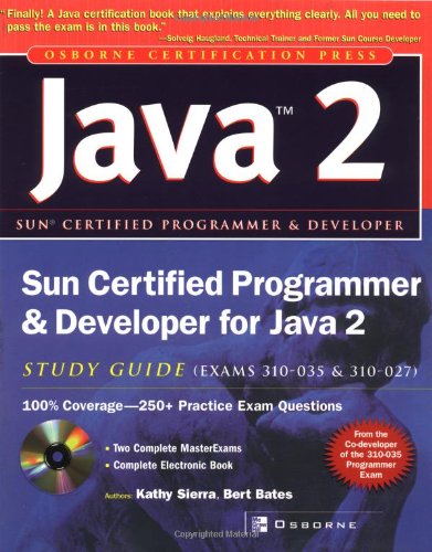 Book Cover Sun Certified Programmer & Developer for Java 2 Study Guide (Exam 310-035 & 310-027)