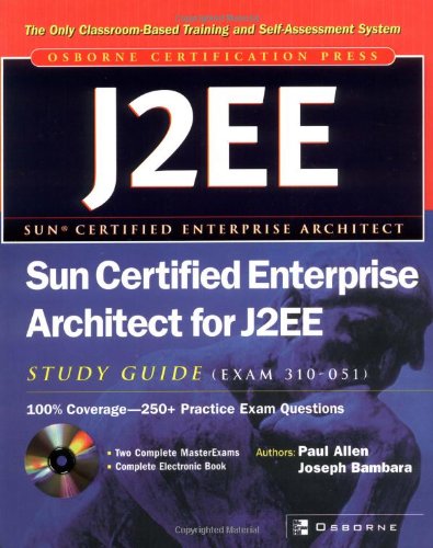 Book Cover Sun Certified Enterprise Architect for J2EE Study Guide (Exam 310-051)