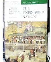 The Unfinished Nation: A Concise History of the American People, Volume II, from 1865