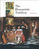 The Humanistic Tradition, Book 4: Faith, Reason, and Power in the Early Modern World