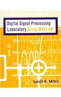 Mandatory Package Digital Signal Processing Laboratory using MATLAB w/ Disk