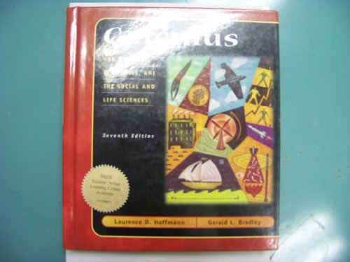 Calculus: For Business, Economics, the Social and Life Sciences