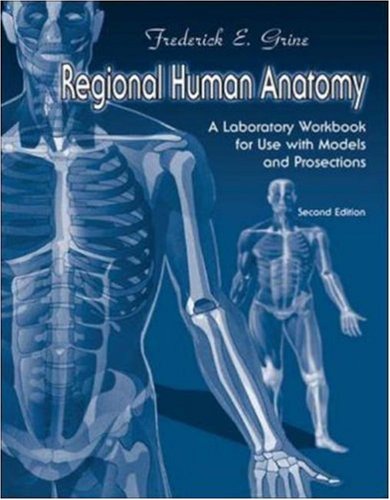 Book Cover Regional Human Anatomy:  A Laboratory Workbook For Use With Models and Prosections
