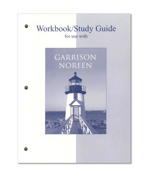 Workbook/Study Guide to accompany Managerial Accounting