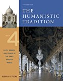 The Humanistic Tradition, Book 4: Faith, Reason, and Power in the Early Modern World