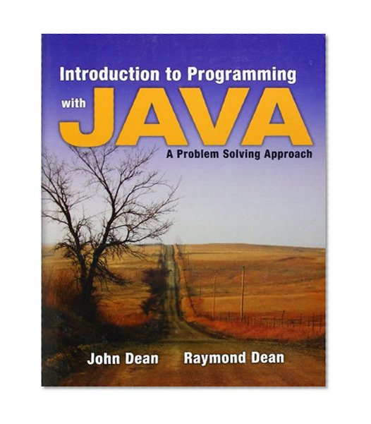 Book Cover Introduction to Programming with Java: A Problem Solving Approach