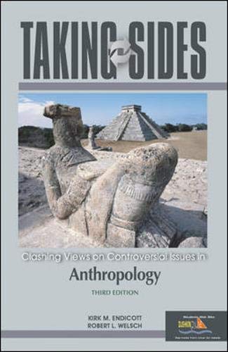 Taking Sides: Clashing Views on Controversial Issues in Anthropology
