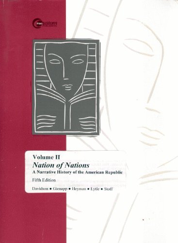 Nations of Nations: A Narrative History of the American Republic (2)