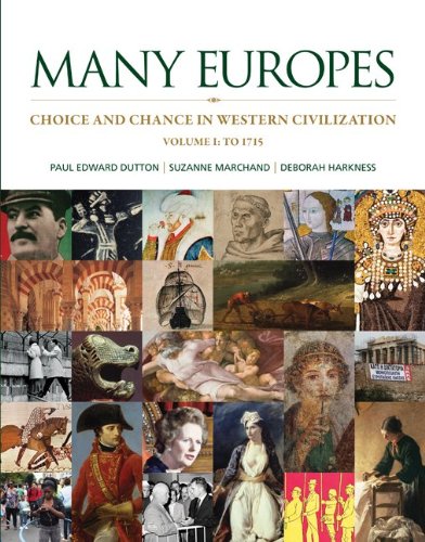Book Cover Many Europes: Volume I to 1715: Choice and Chance in Western Civilization