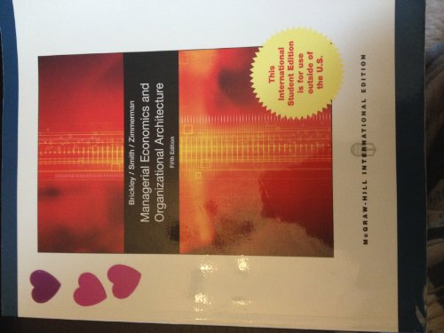 Managerial Economics & Organizational Architecture