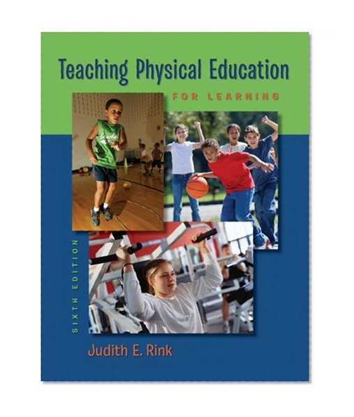 Teaching Physical Education for Learning