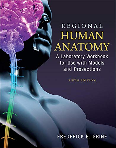 Book Cover Regional Human Anatomy: A Laboratory Workbook for Use With Models and Prosections