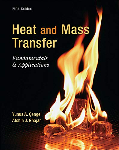 Book Cover Heat and Mass Transfer: Fundamentals and Applications