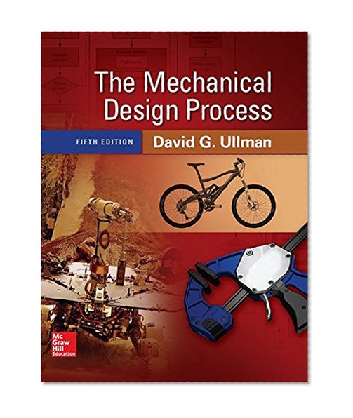 Book Cover The Mechanical Design Process (Mechanical Engineering)