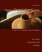 Book Cover Managing Organizational Change: A Multiple Perspectives Approach