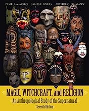 Book Cover Magic, Witchcraft, and Religion: An Anthropological Study of the Supernatural