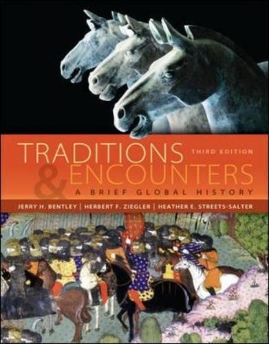 Traditions & Encounters: A Brief Global History