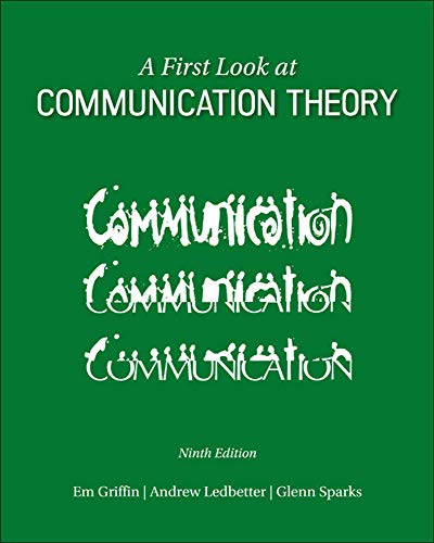 Book Cover A First Look at Communication Theory (Conversations with Communication Theorists)
