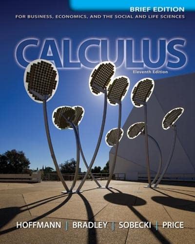 Book Cover Calculus for Business, Economics, and the Social and Life Sciences, Brief Version, Media Update