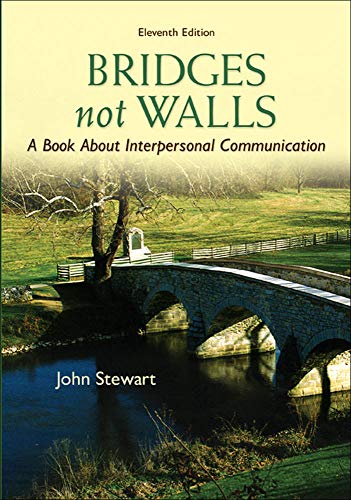 Book Cover Bridges Not Walls: A Book About Interpersonal Communication