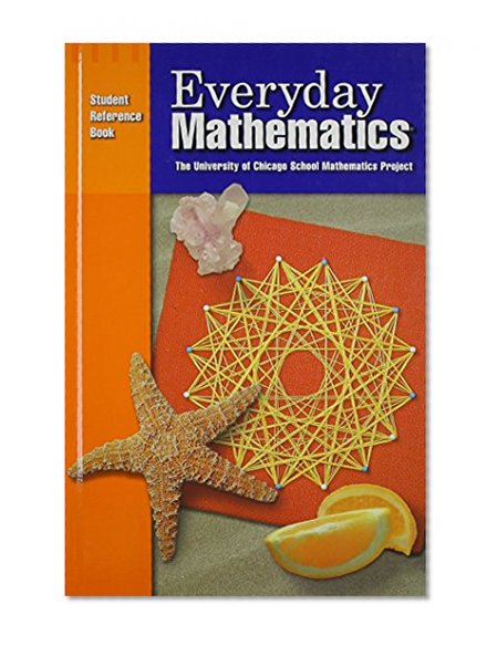 Everyday Mathematics Student Reference Book