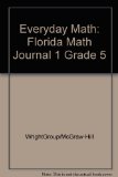 Everyday Math: Florida Math Journal 1 Grade 5