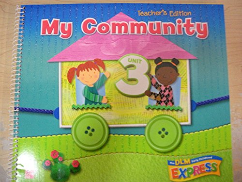 DLM Early Childhood Express, Unit 3 My Community (Doors to Discovery)