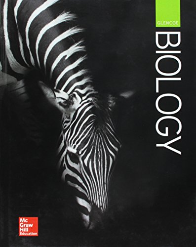 Book Cover Glencoe Biology, Student Edition (BIOLOGY DYNAMICS OF LIFE)