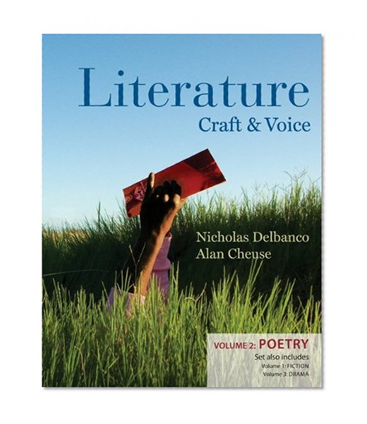 Literature: Craft and Voice (Volume 2, Poetry)
