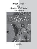 Study Guide and Student Workbook to accompany Music: An Appreciation, Brief