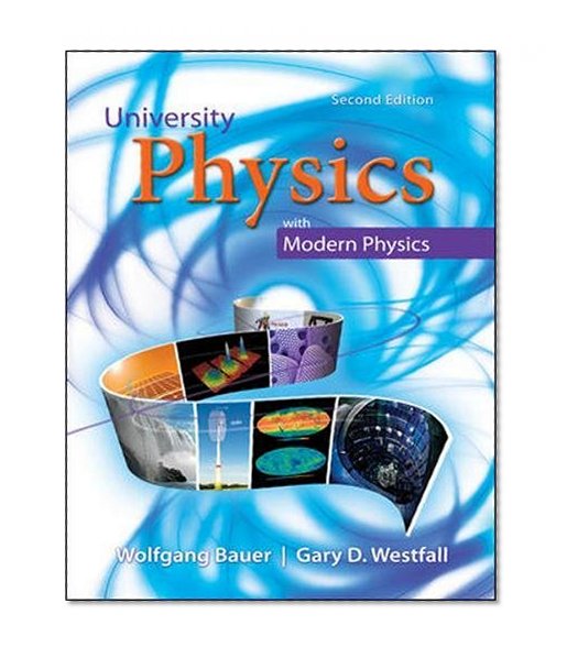 Book Cover University Physics with Modern Physics Volume 2 (Chapters 21-40) (WCB Physics)