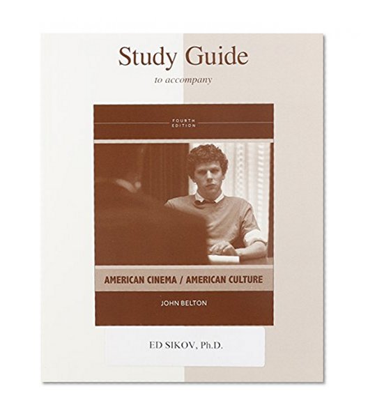 Study Guide To Accompany American Cinema / American Culture