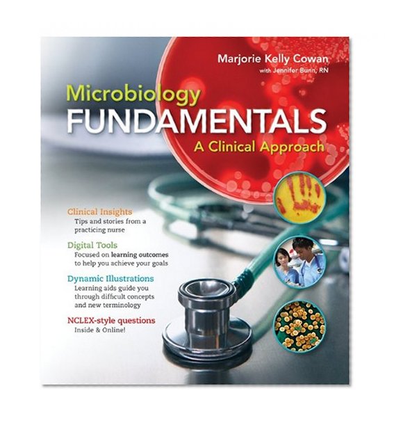 Loose Leaf Version for Microbiology Fundamentals: A Clinical Approach